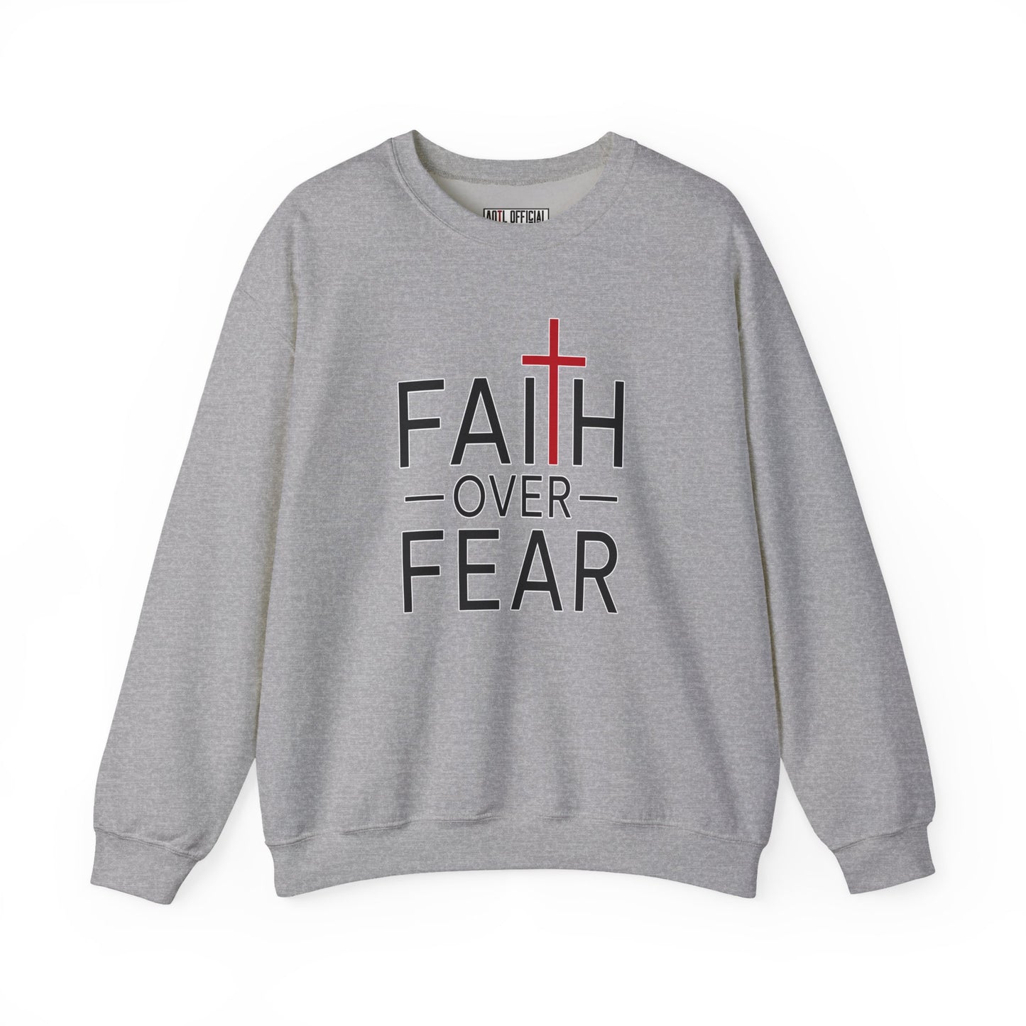Faith Over Fear Christian Sweatshirt