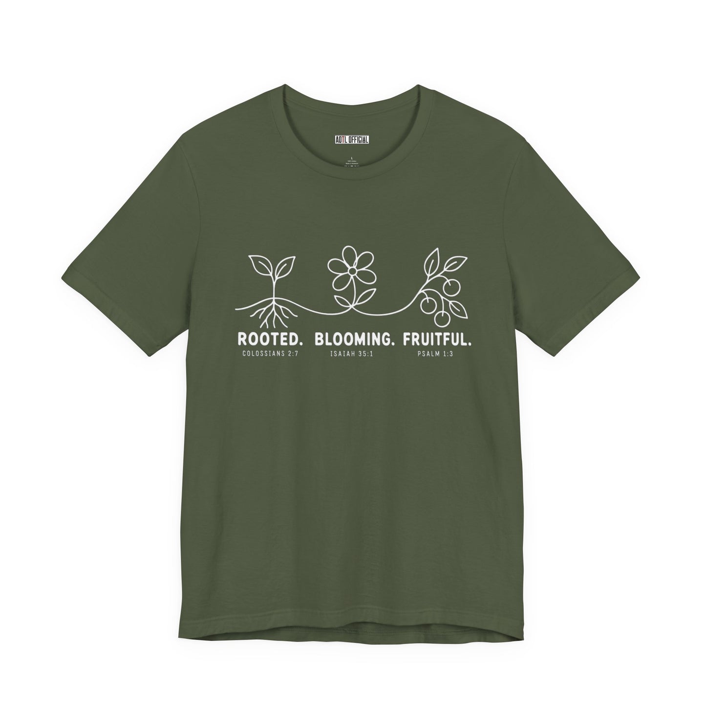 Rooted. Blooming. Fruitful. Christian T-shirt