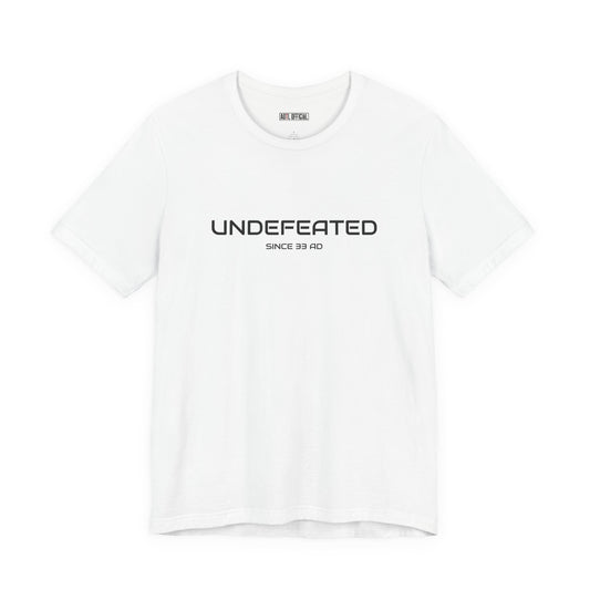 Undefeated Since 33 AD Classic Unisex Short Sleeve Tee