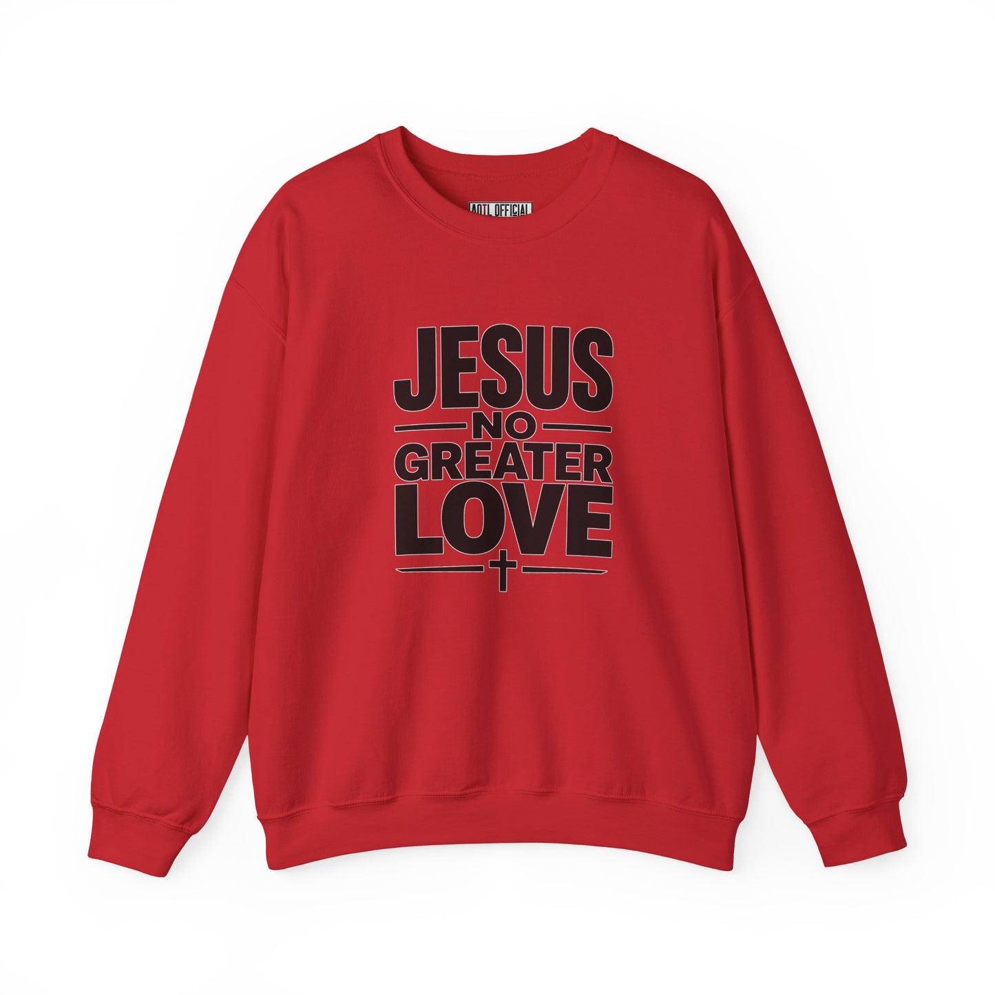 No Greater Love Christian Sweatshirt