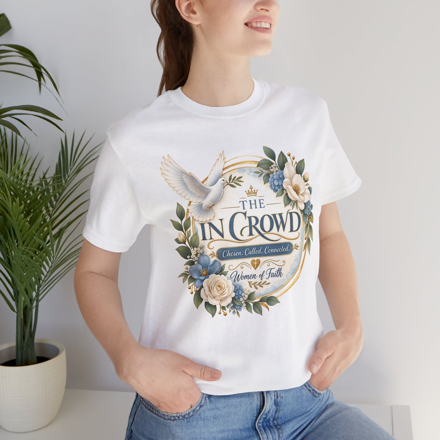 The In Crowd – Chosen. Called. Connected. Christian T-shirt