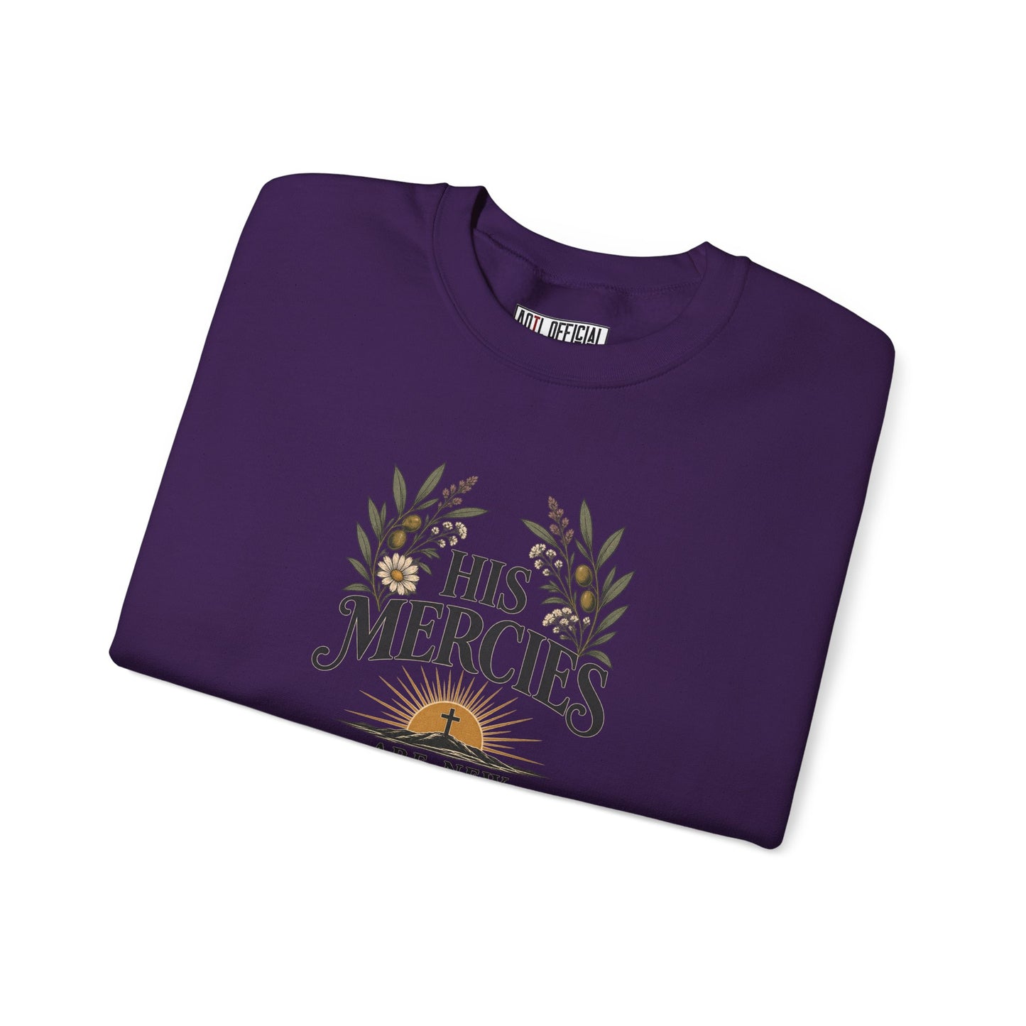His Mercies Are New Every Morning Christian  Sweatshirt