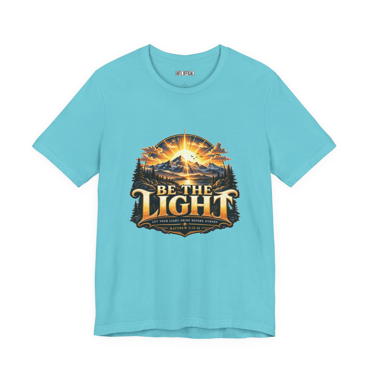 Be the Light – Matthew 5:14-16 Christian T-shirt