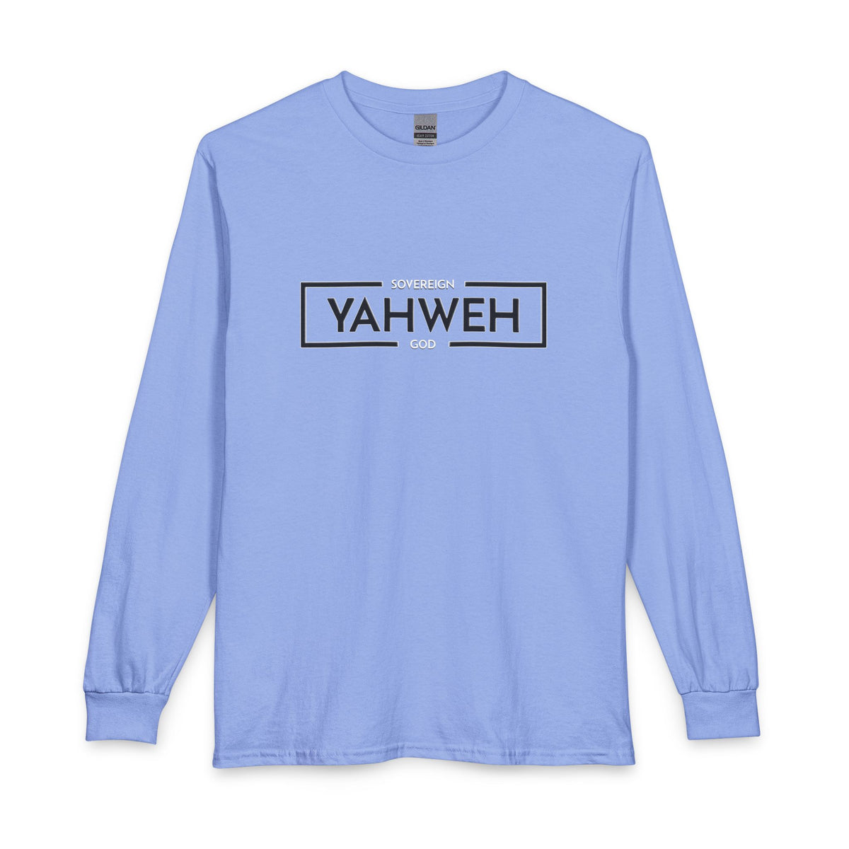 YAHWEH Sovereign God Christian Long Sleeve Shirt