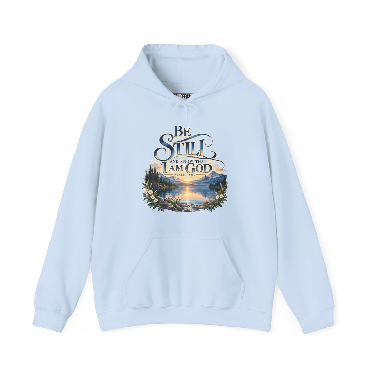 Be Still & Know – Psalm 46:10 Christian Mountain Design Christian Hoodie