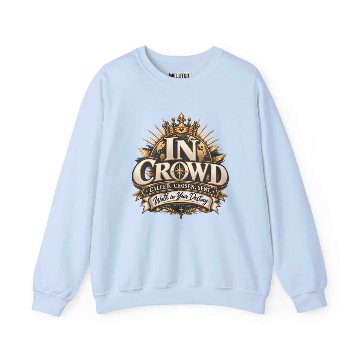 In Crowd – Called. Chosen. Sent. Christian Sweatshirt