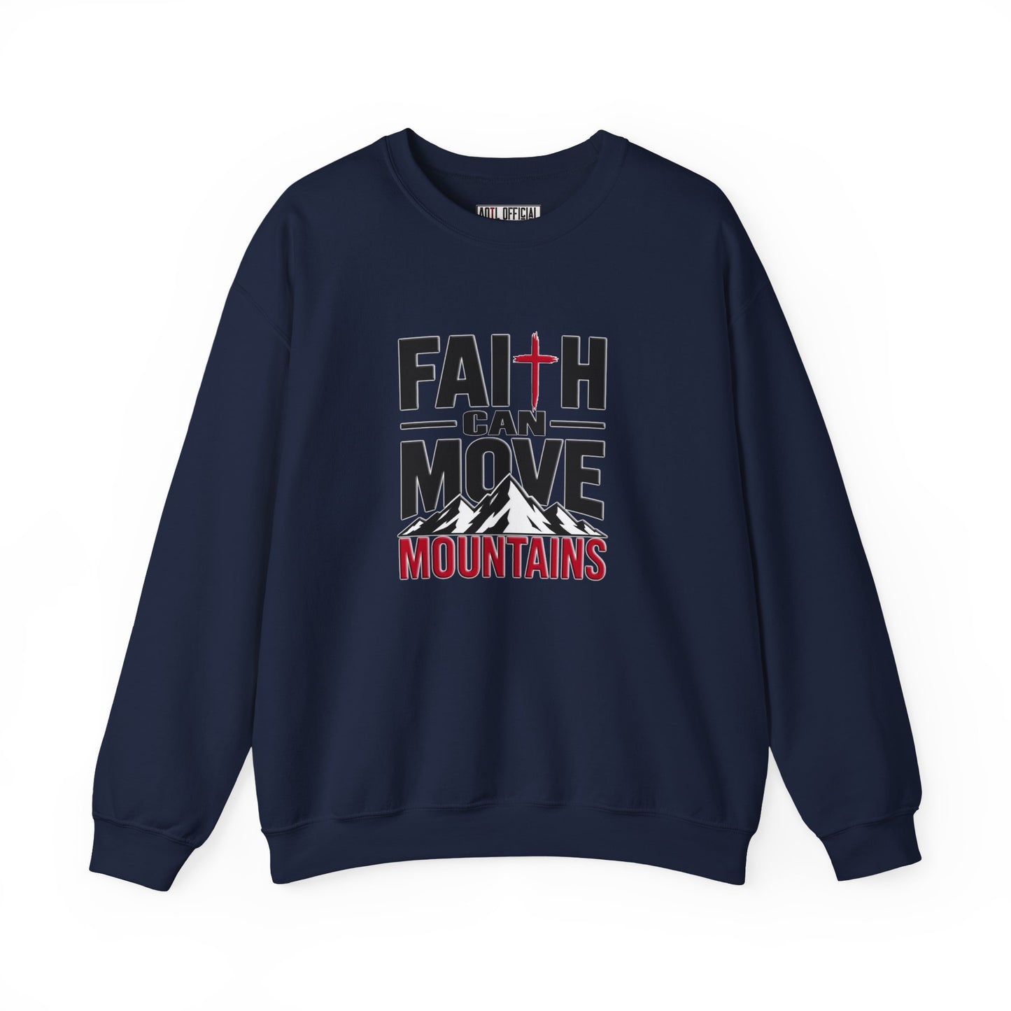 Faith Can Move Mountains Christian Sweatshirt