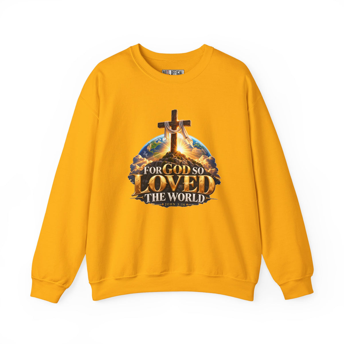 For God So Loved the World – John 3:16 Cross Design Christian  Sweatshirt