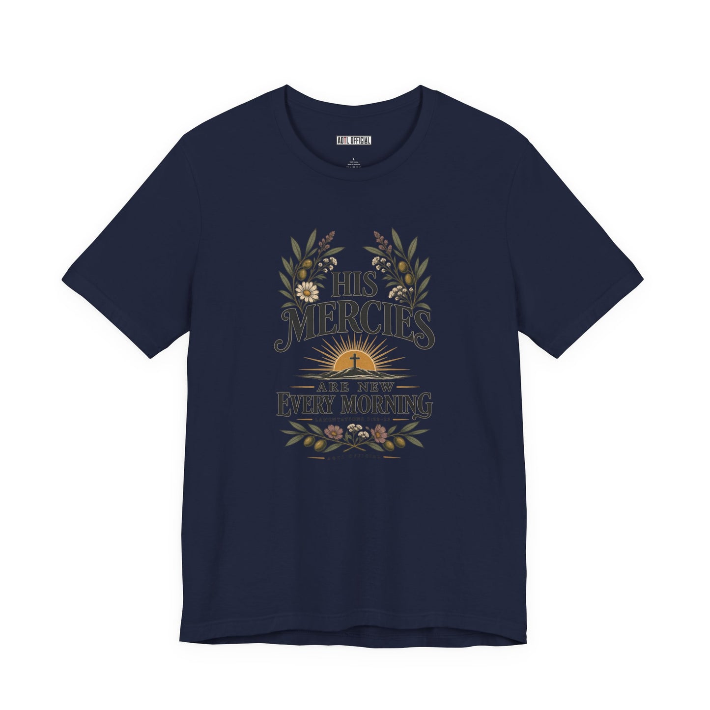 His Mercies Are New Every Morning Christian T-shirt