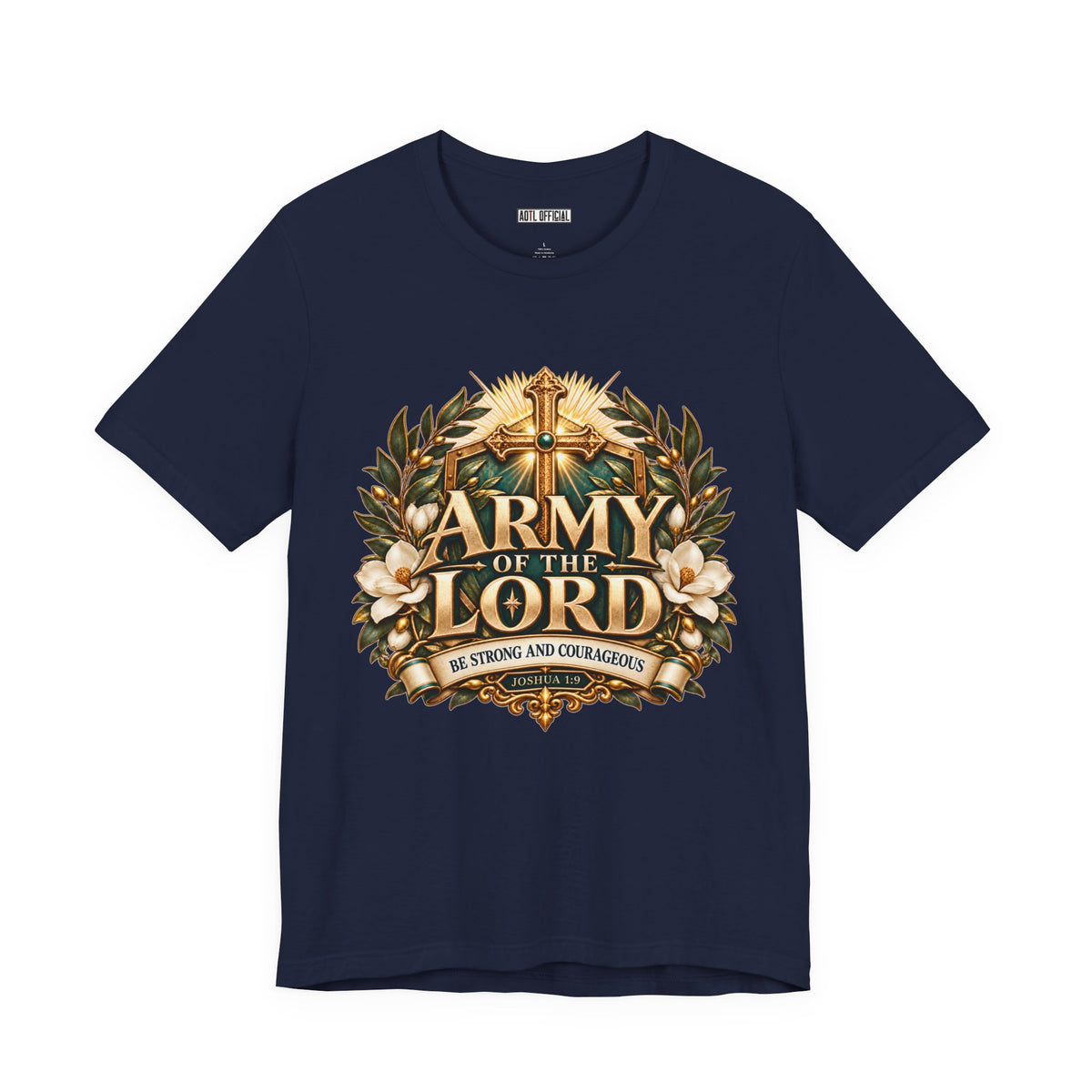Army of the Lord — Strong and Courageous Christian T-shirt