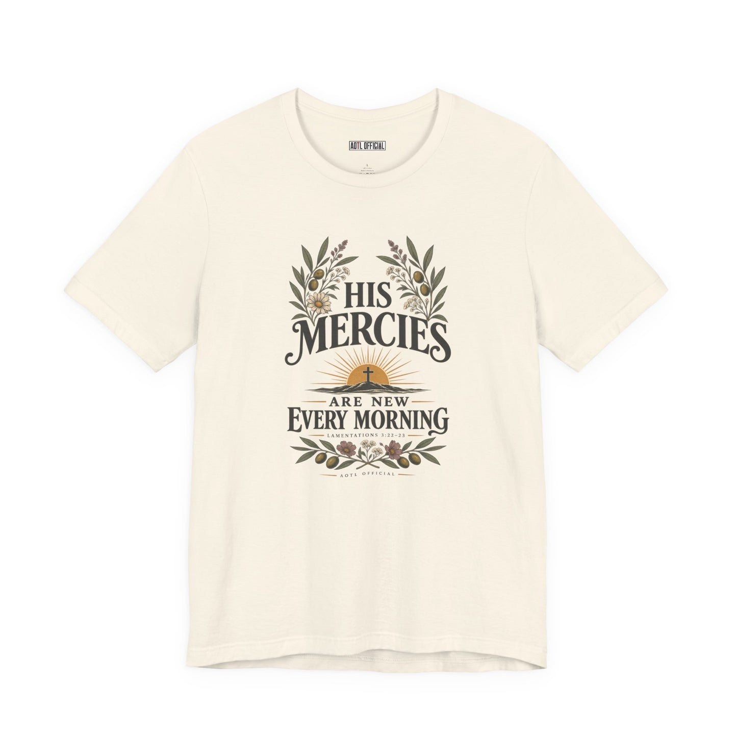 His Mercies Are New Every Morning Christian T-shirt