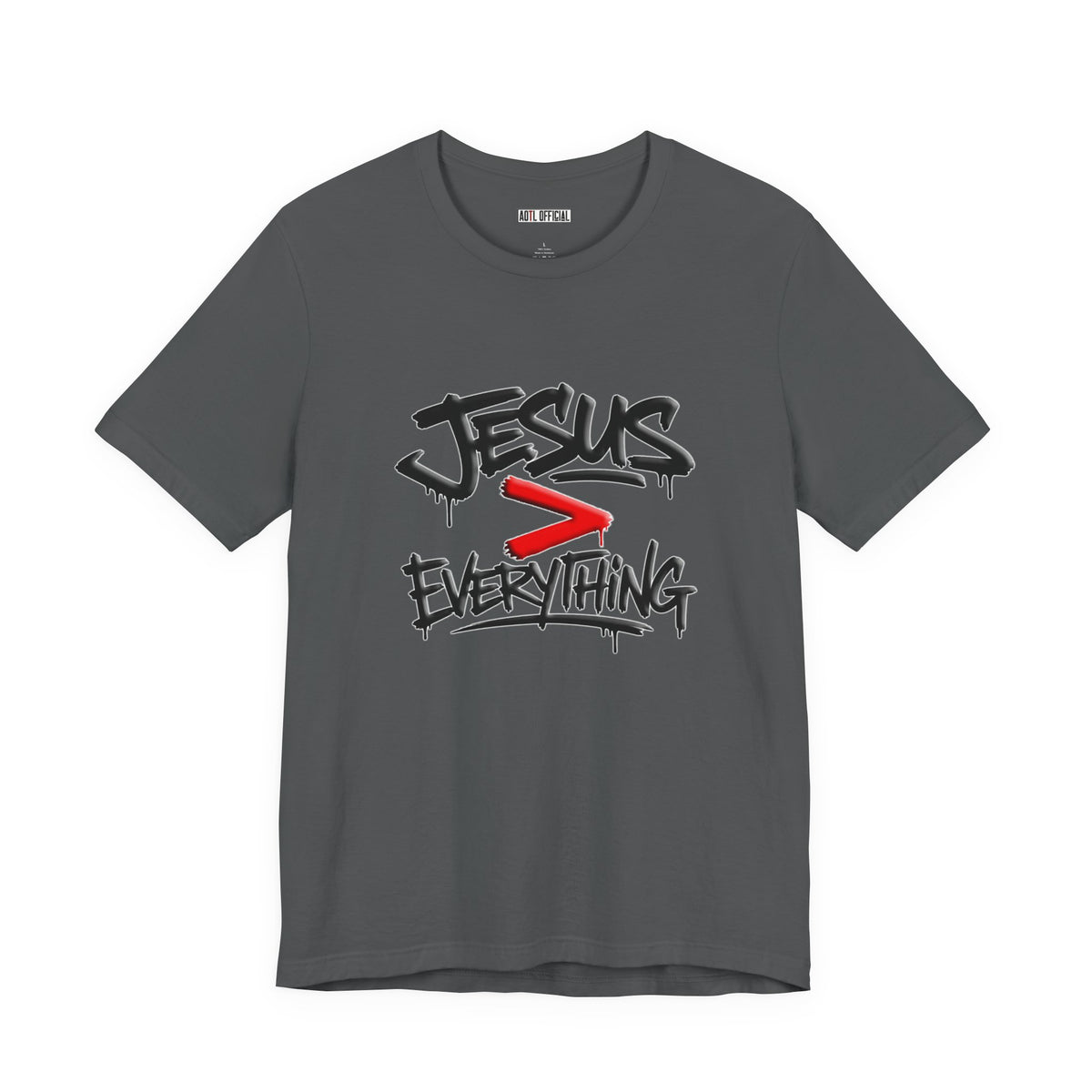 Jesus > Everything Christian T-Shirt