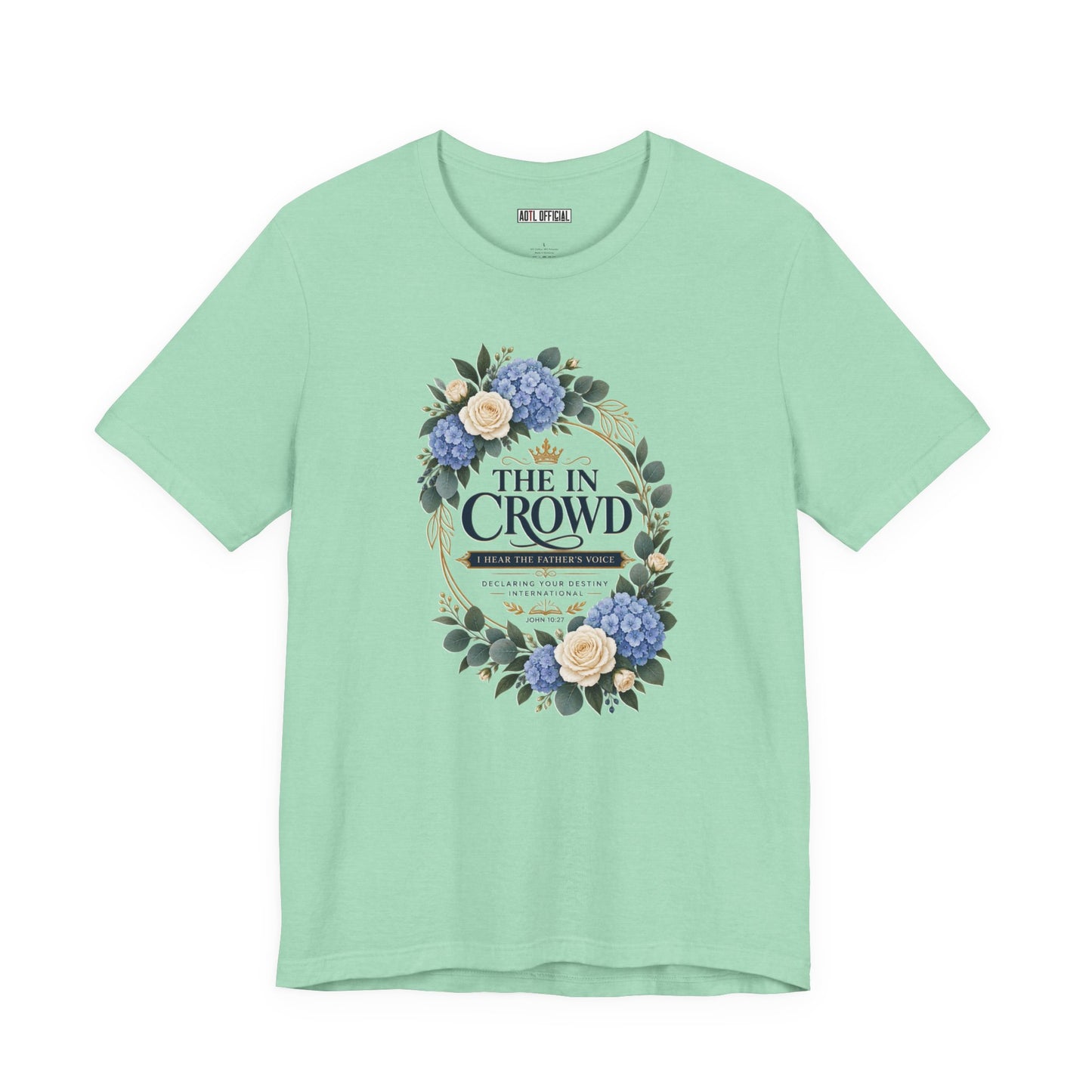 The In Crowd John 10:27 Christian T-shirt