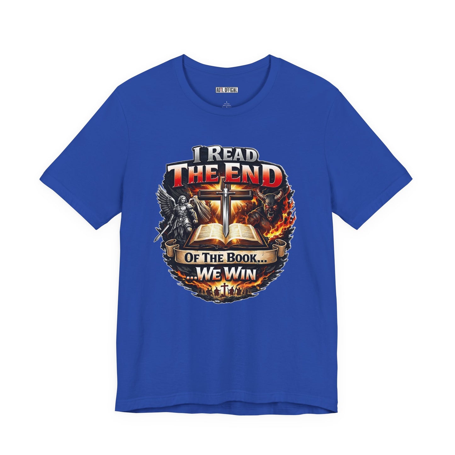 I Read the End of the Book, We Win Christian Short Sleeve Tee