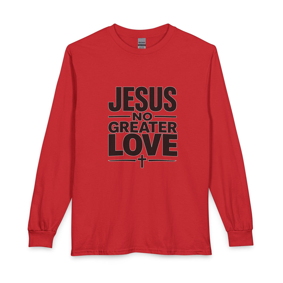 No Greater Love Christian Long Sleeve Shirt