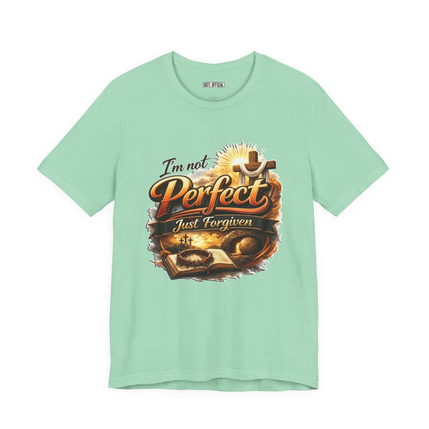 I'm Not Perfect, Just Forgiven Version 2 Unisex Short Sleeve Tee