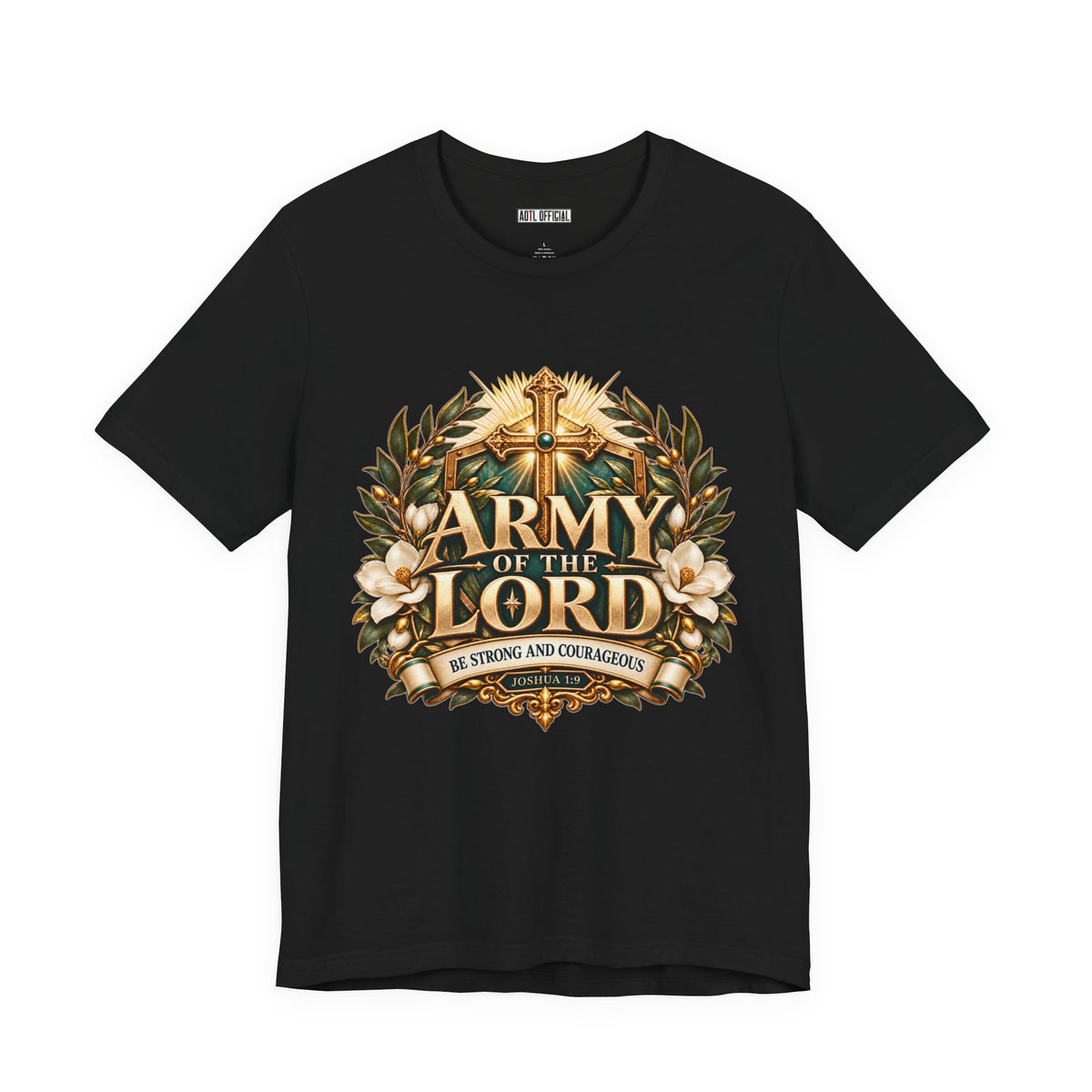 Army of the Lord — Strong and Courageous Christian T-shirt