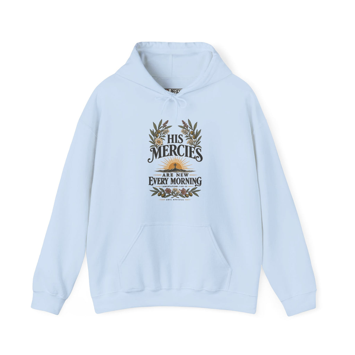 His Mercies Are New Every Morning Christian Hoodie