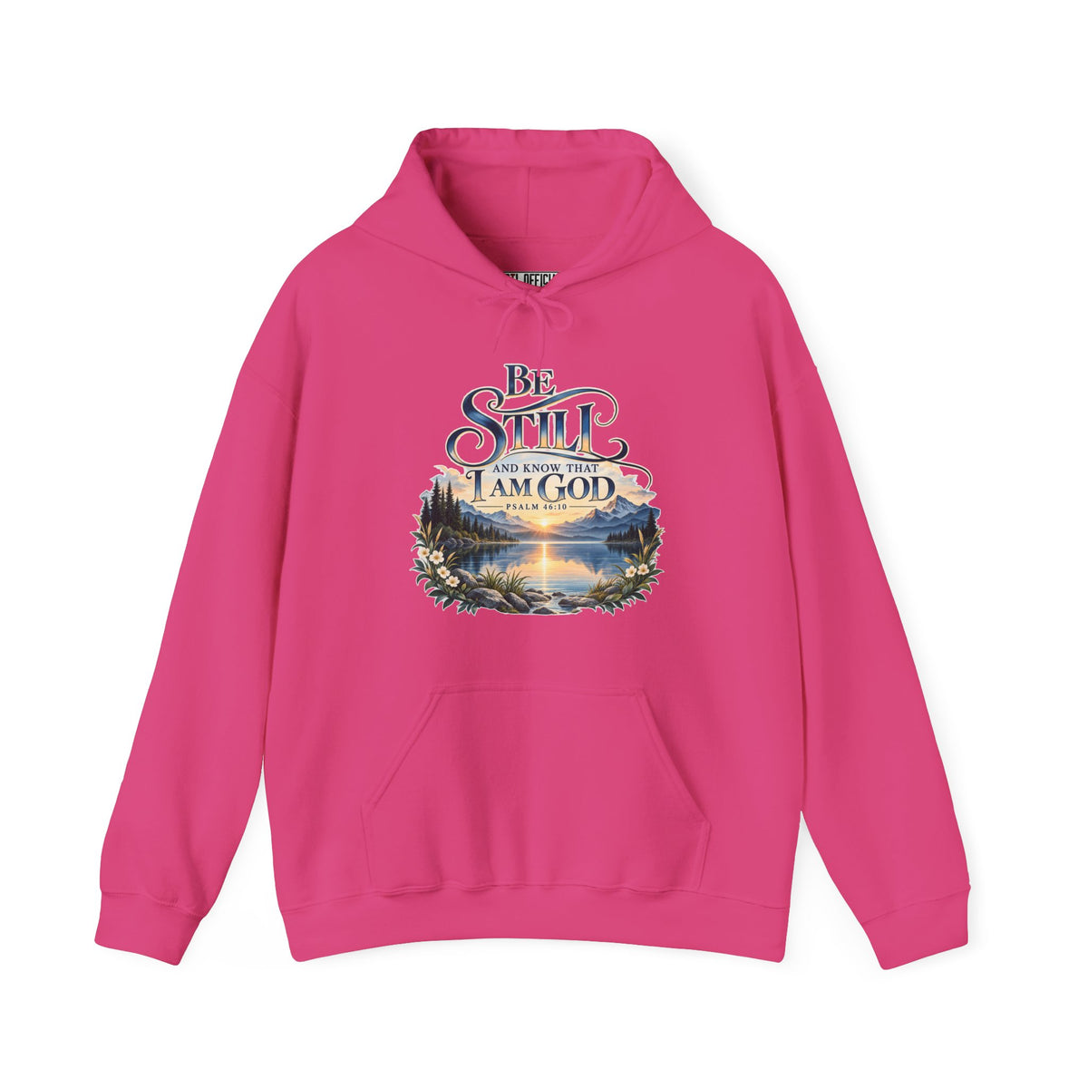 Be Still & Know – Psalm 46:10 Christian Mountain Design Christian Hoodie