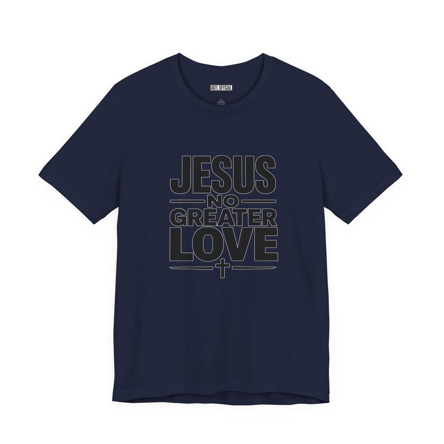 No Greater Love —  Unisex Short Sleeve Tee
