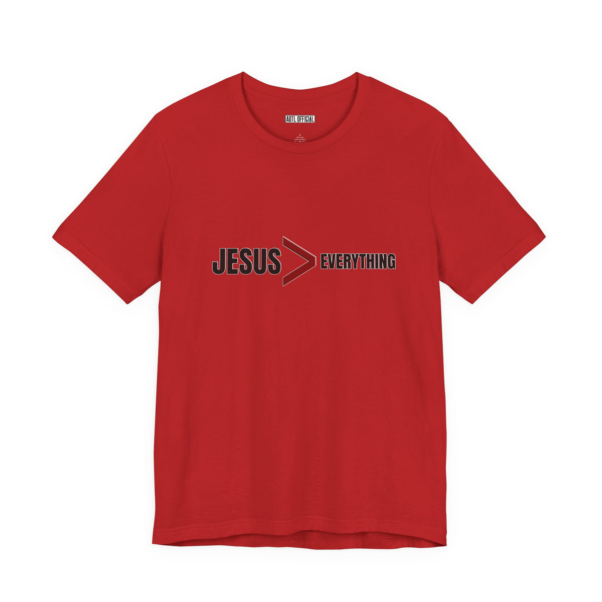 Jesus > Everything Christian T-Shirt
