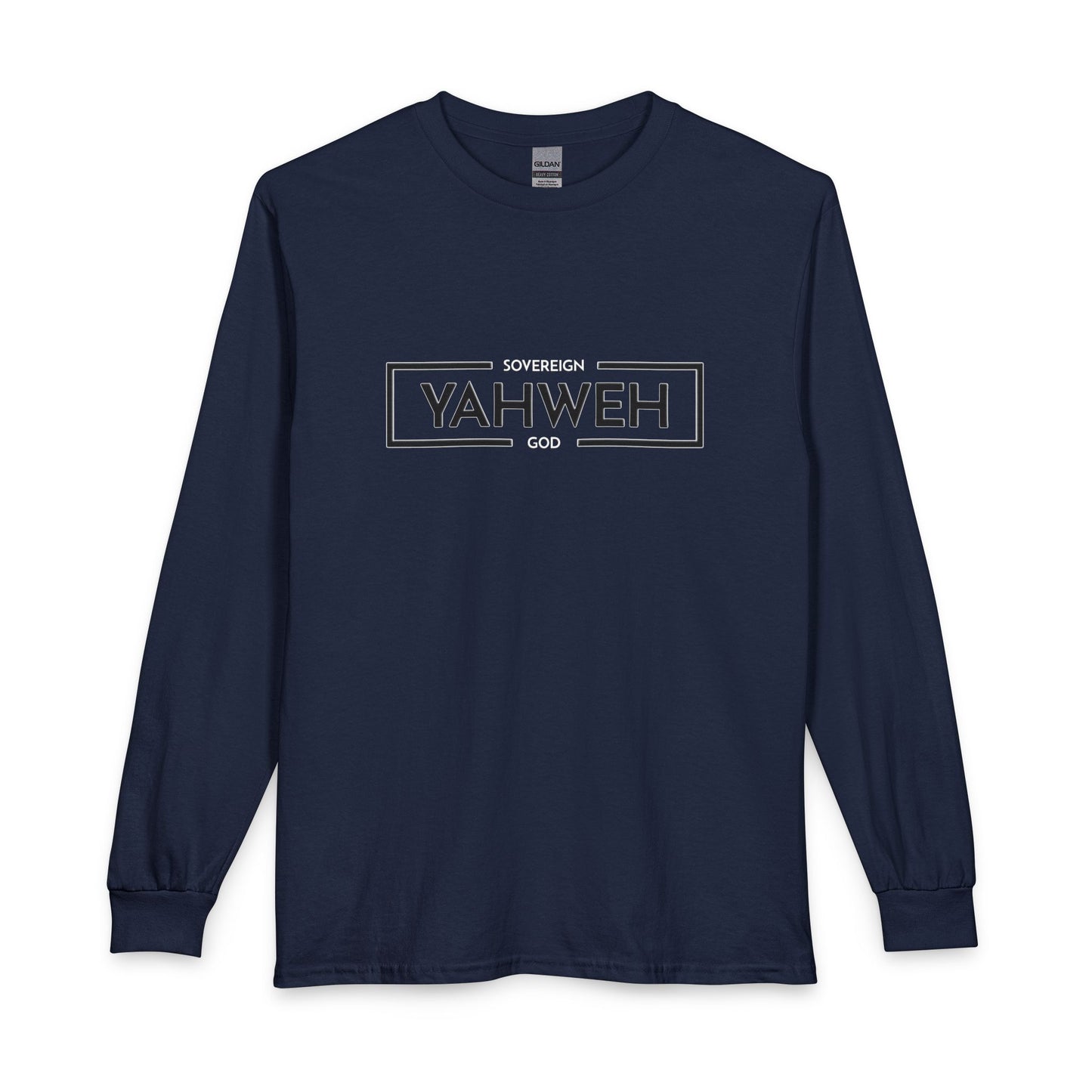 YAHWEH Sovereign God Christian Long Sleeve Shirt