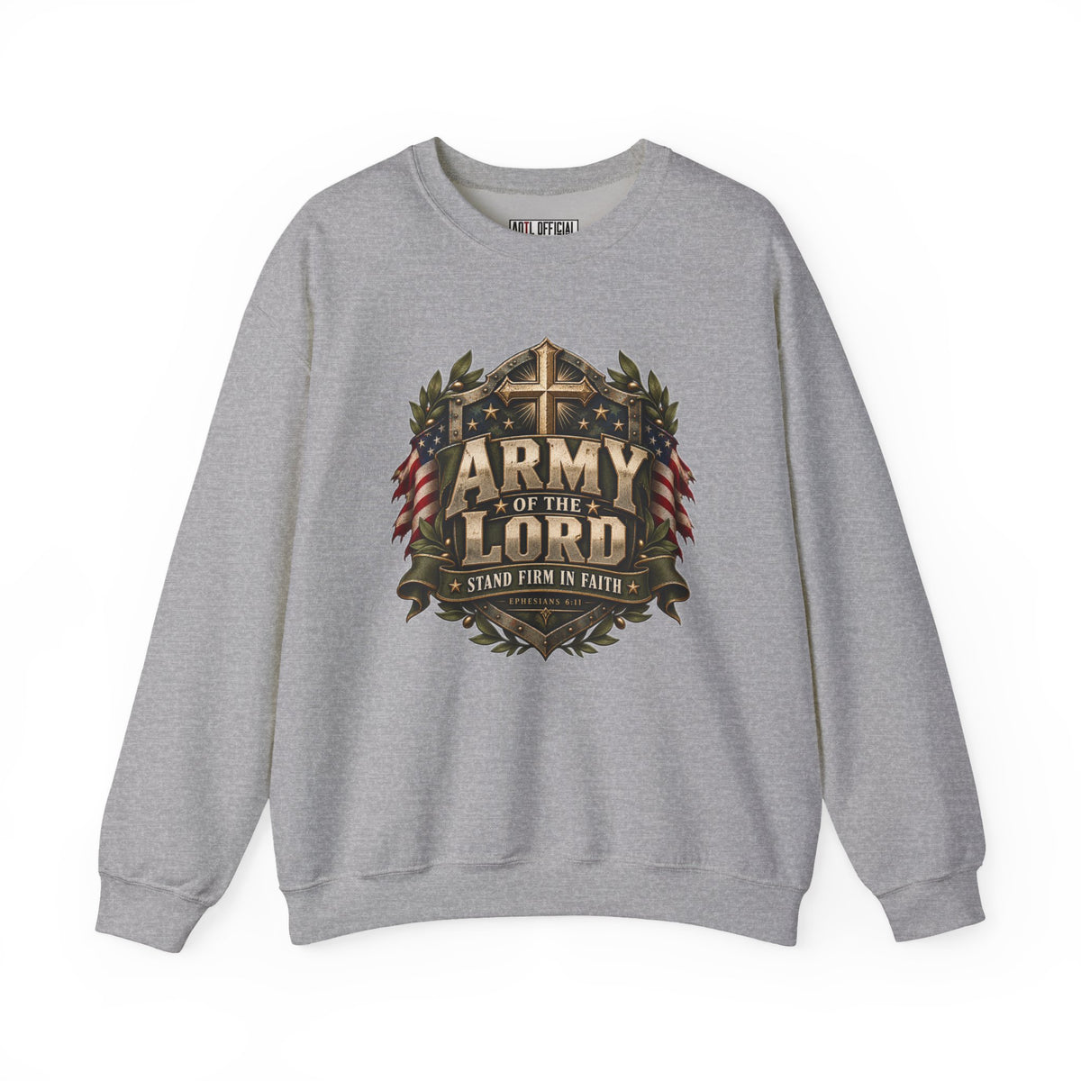 Army of the Lord — Stand Firm in Faith Christian Sweatshirt