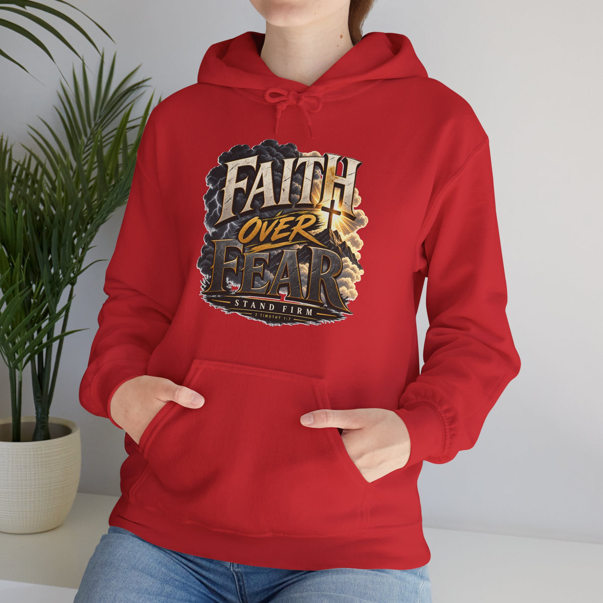 Faith Over Fear – Stand Firm Christian Hoodie