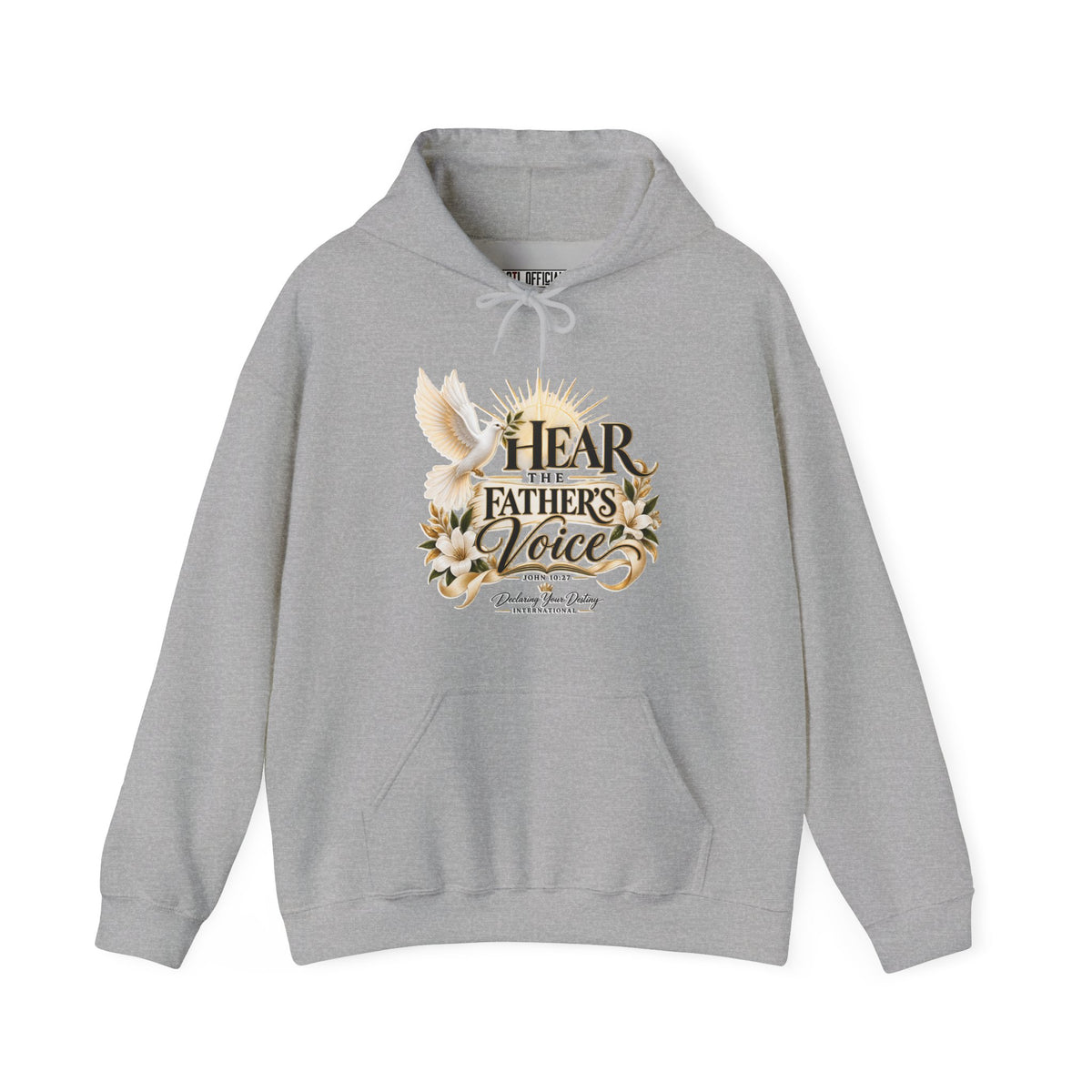 Hear the Father’s Voice Declaring Your Destiny Christian Hoodie