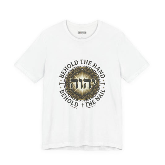 Behold The Hand, Behold The Nail Classic Unisex Short Sleeve Tee