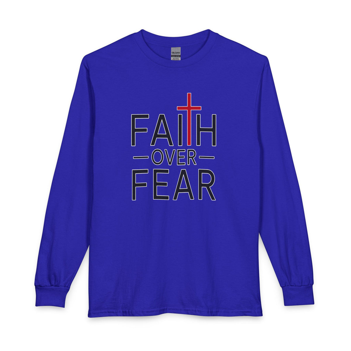 Faith Over Fear Christian Long Sleeve Shirt