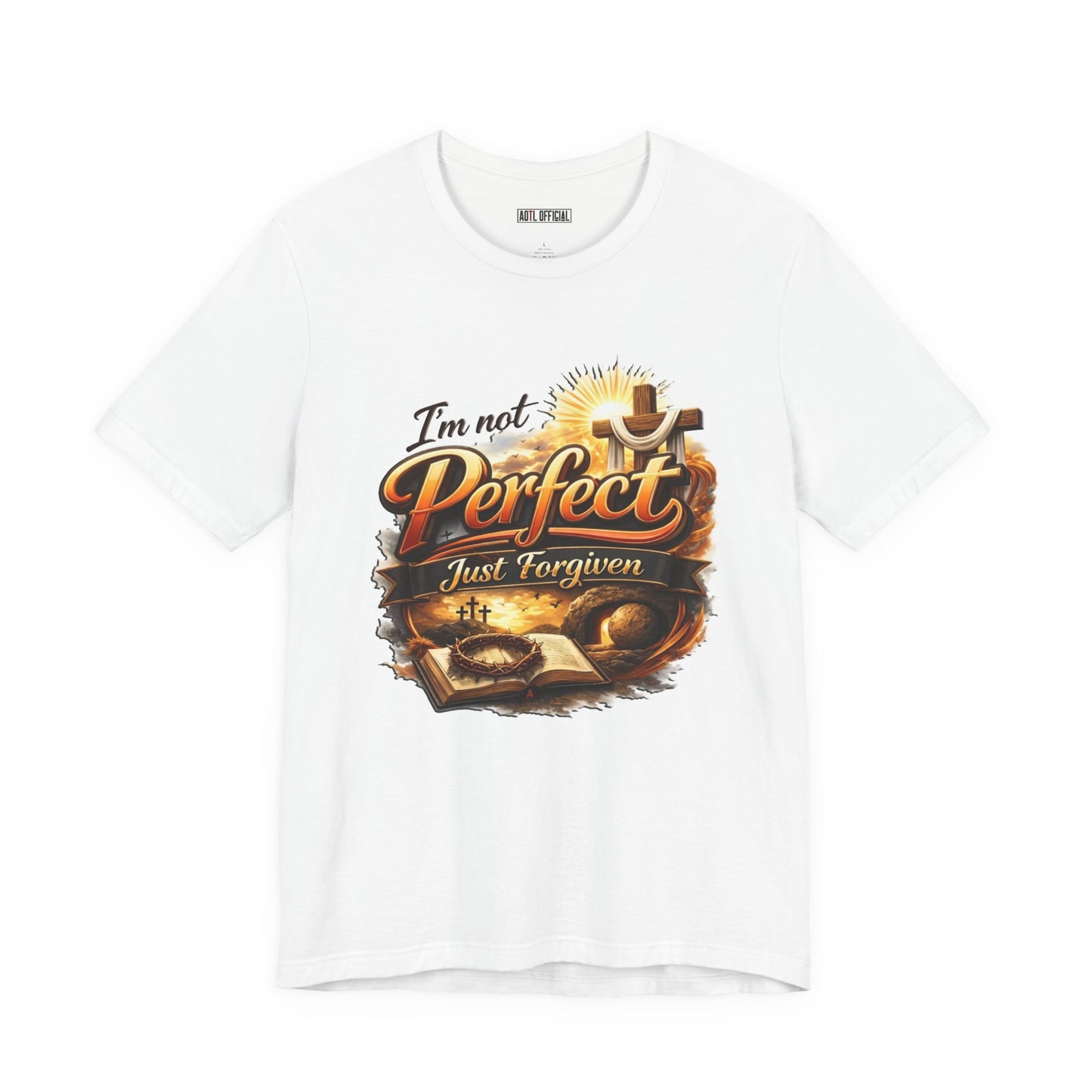I'm Not Perfect, Just Forgiven Version 2 Unisex Short Sleeve Tee