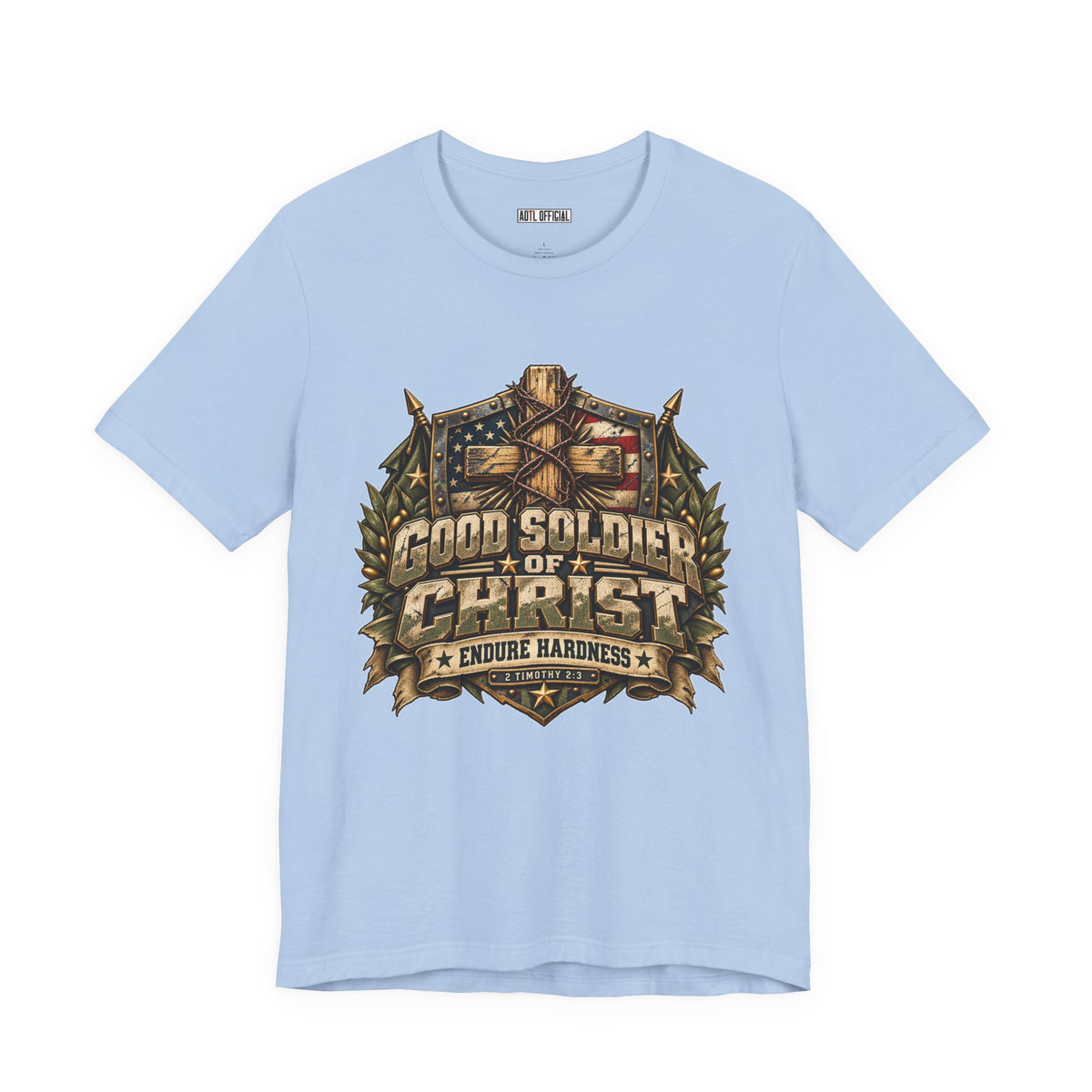 Good Soldier of Christ — Endure Hardness Christian T-shirt