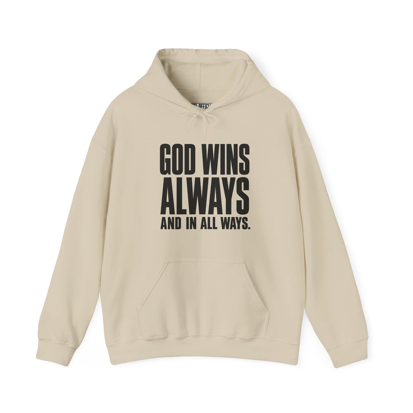 God Wins Always Christian Hoodie
