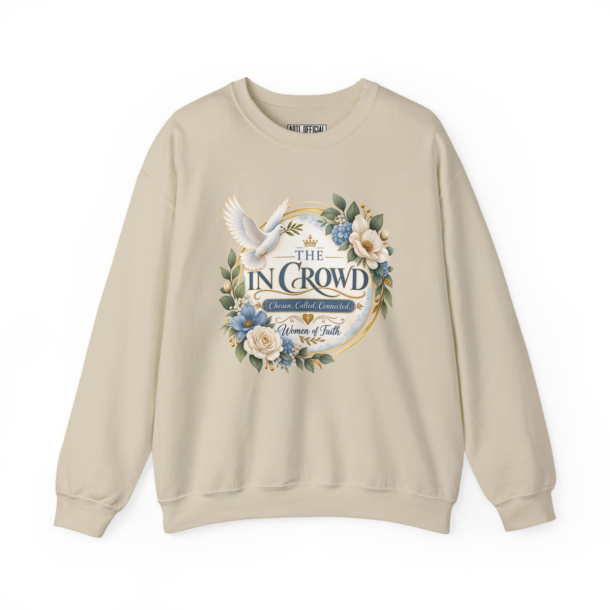 The In Crowd – Chosen. Called. Connected. Christian Sweatshirt