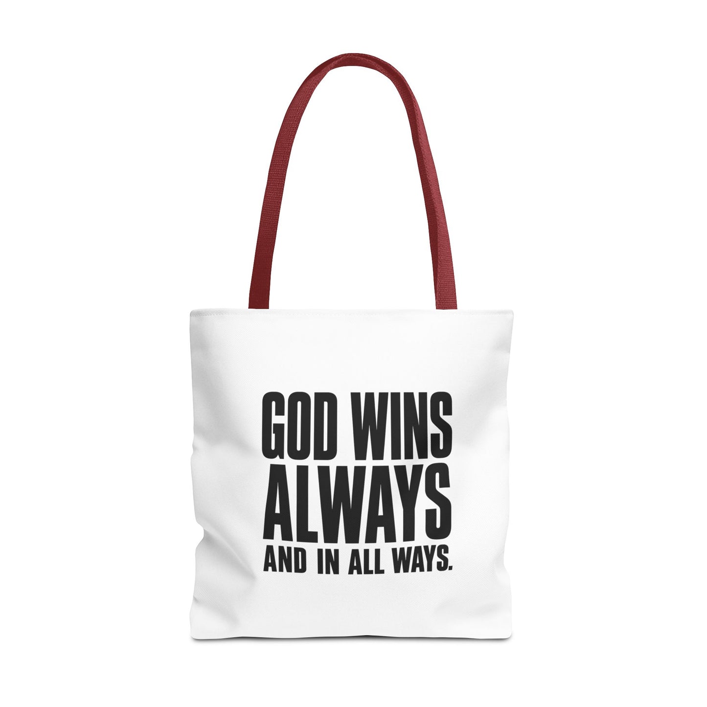 God Wins Always Christian Tote Bag