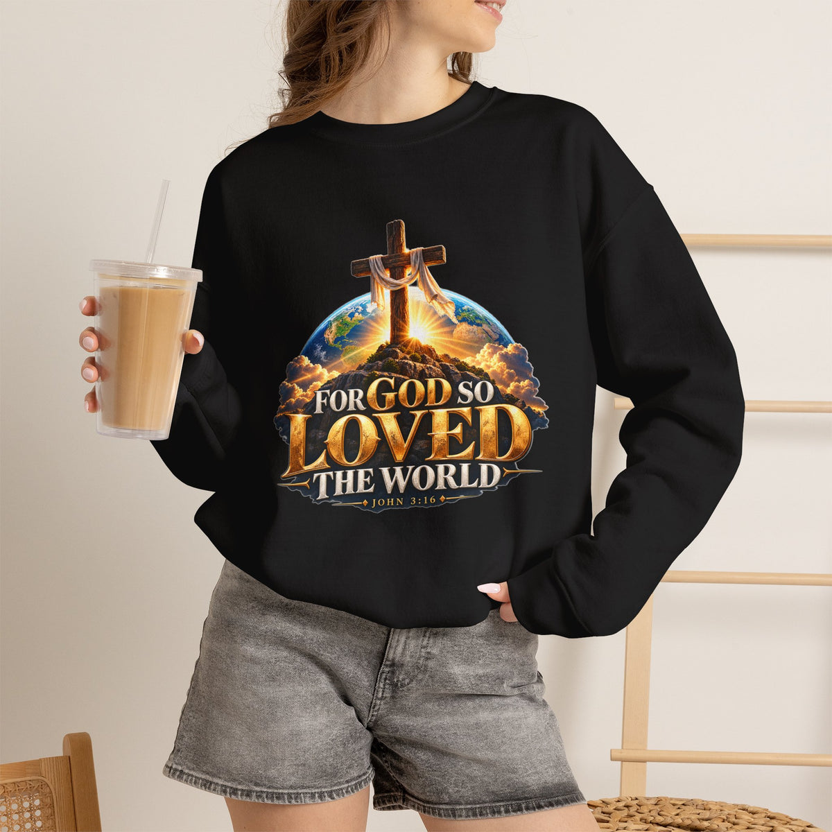 For God So Loved the World – John 3:16 Cross Design Christian  Sweatshirt