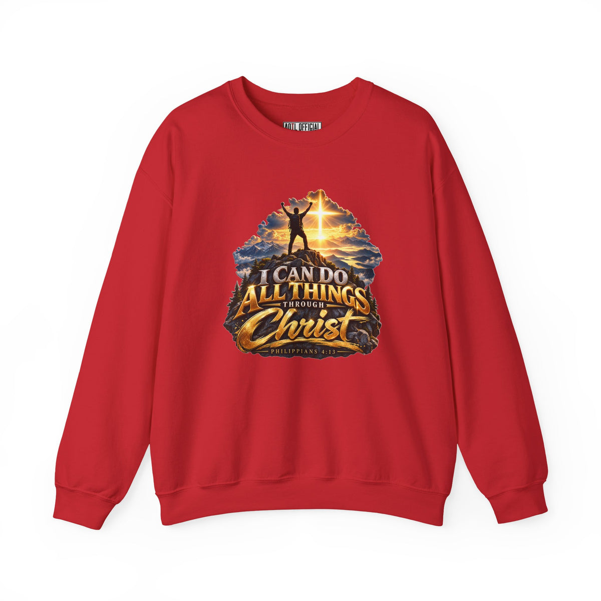 I Can Do All Things Through Christ – Philippians 4:13 Victory Design Christian  Sweatshirt