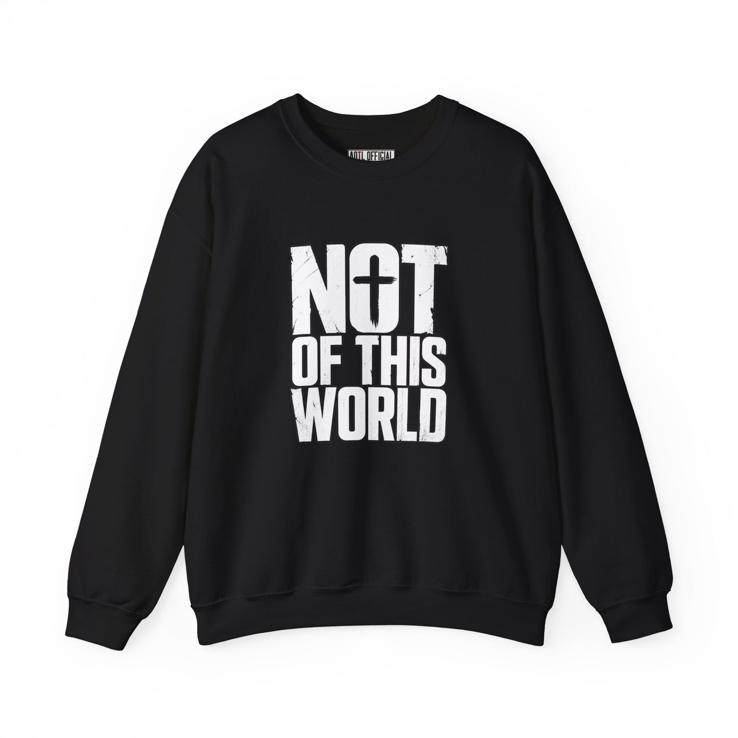 Not Of This World White Text Christian Sweatshirt