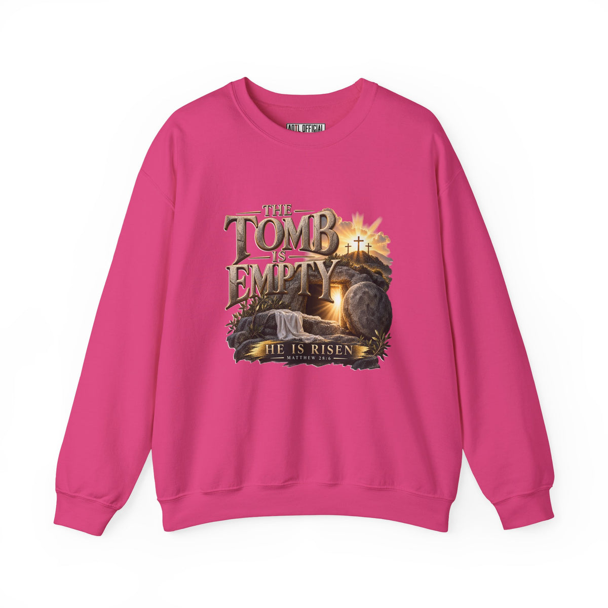 The Tomb Is Empty — Matthew 28:6 Christian  Sweatshirt