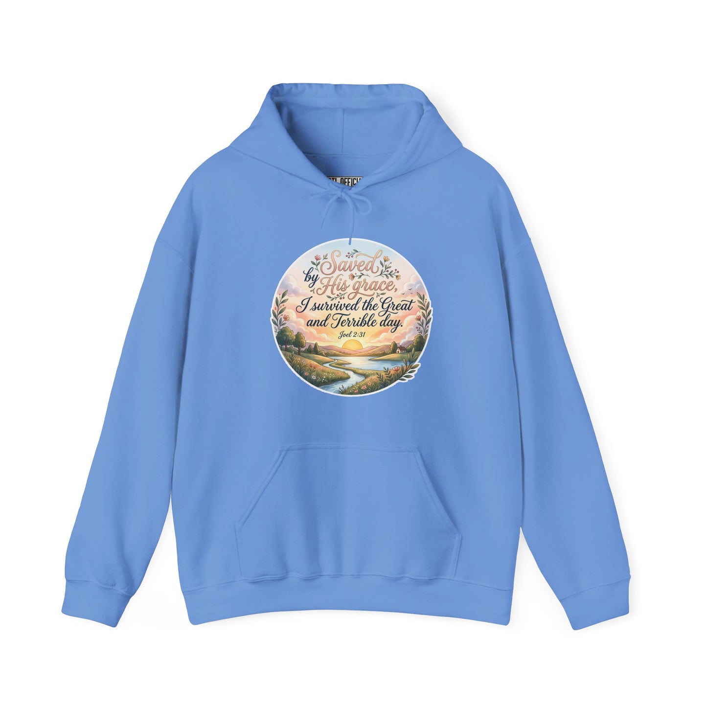 Dawn of Grace - I Survived the Great and Terrible Day (Joel 2:31) Christian Hoodie