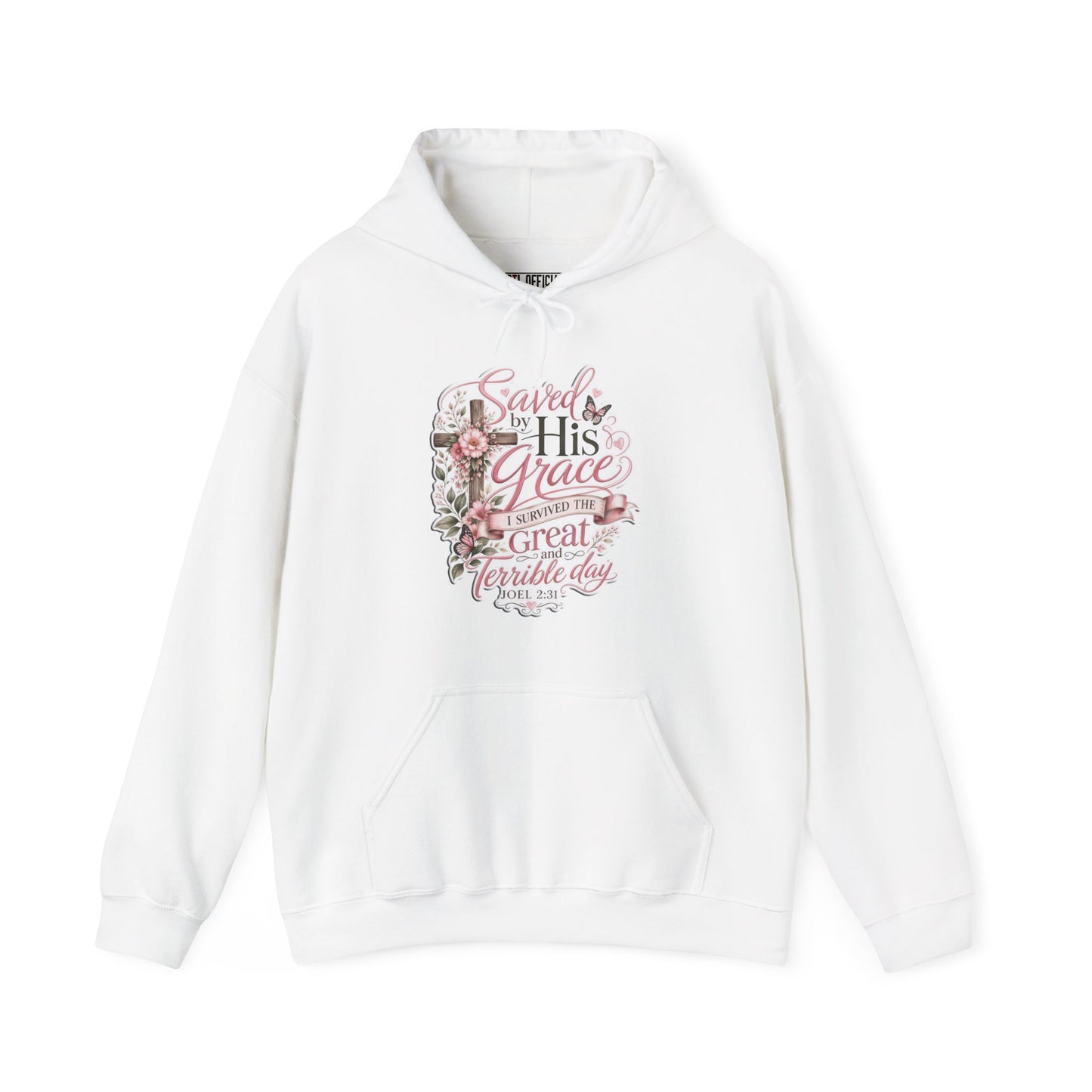 Grace in Bloom – I Survived the Great and Terrible Day (Joel 2:31) Christian Hoodie