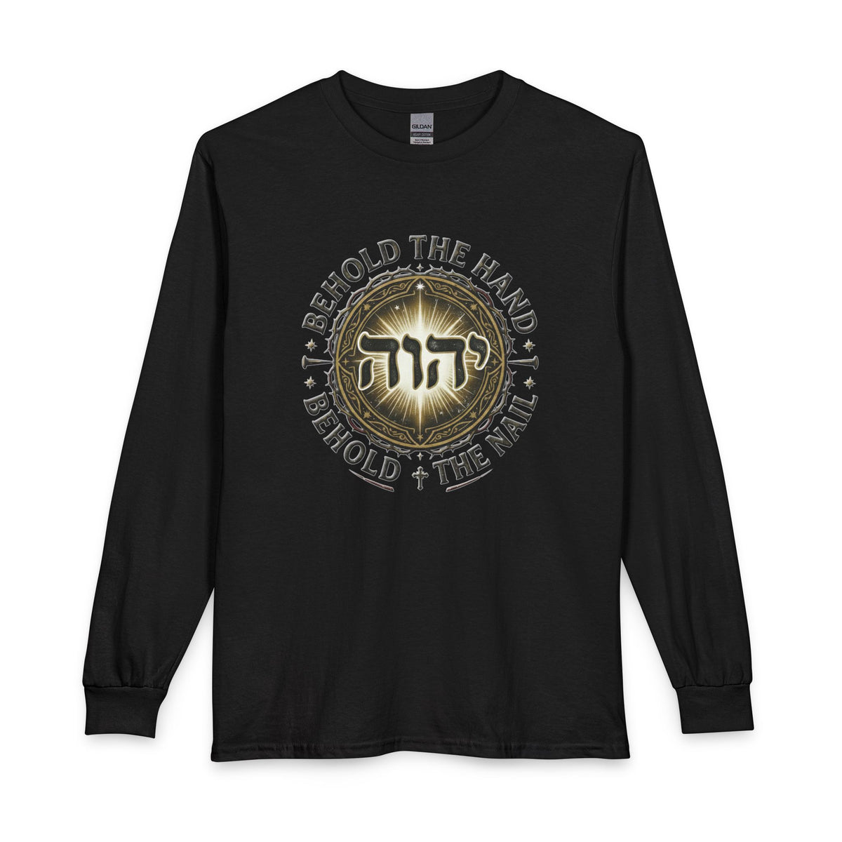Behold The Hand, Behold The Nail Christian Long Sleeve Shirt