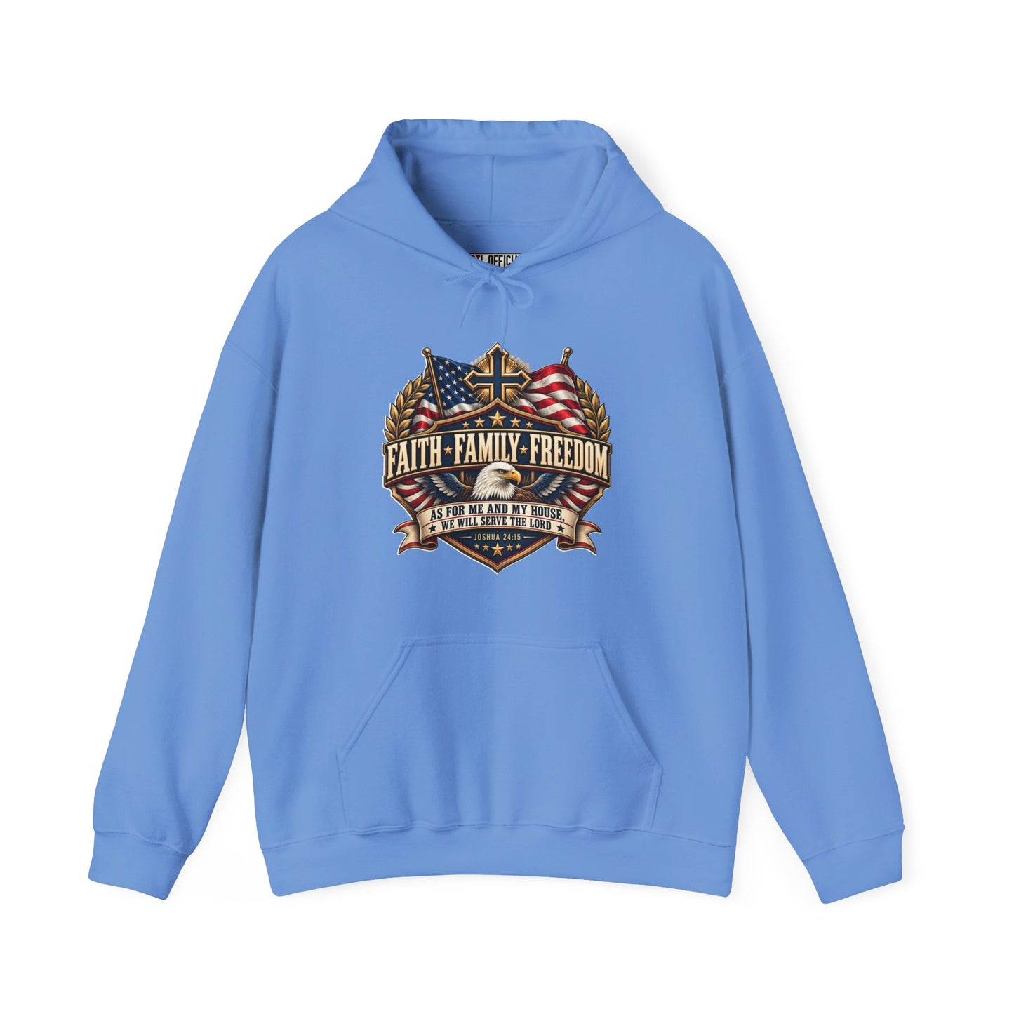 Faith. Family. Freedom. Christian Hoodie