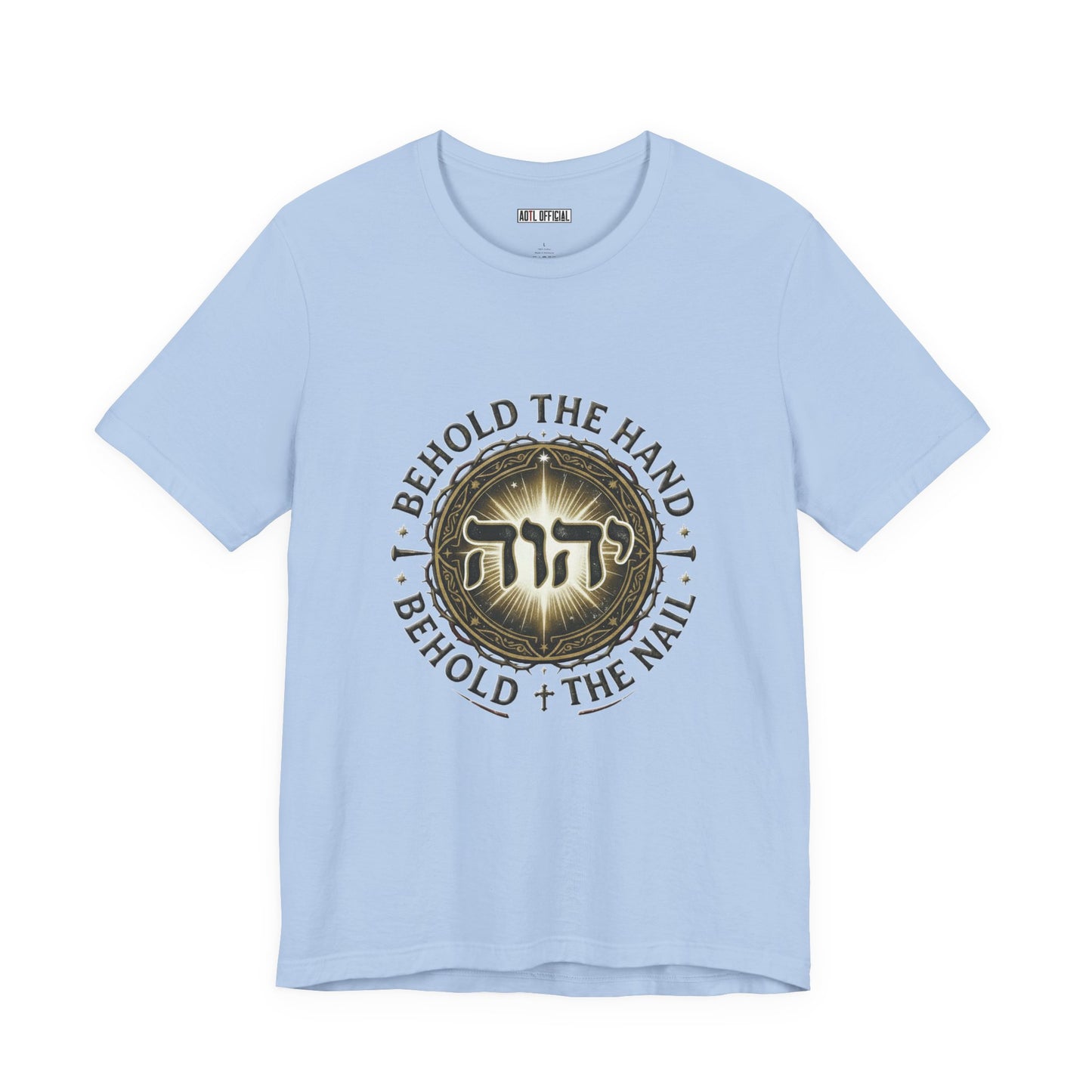 Behold The Hand, Behold The Nail Classic Unisex Short Sleeve Tee