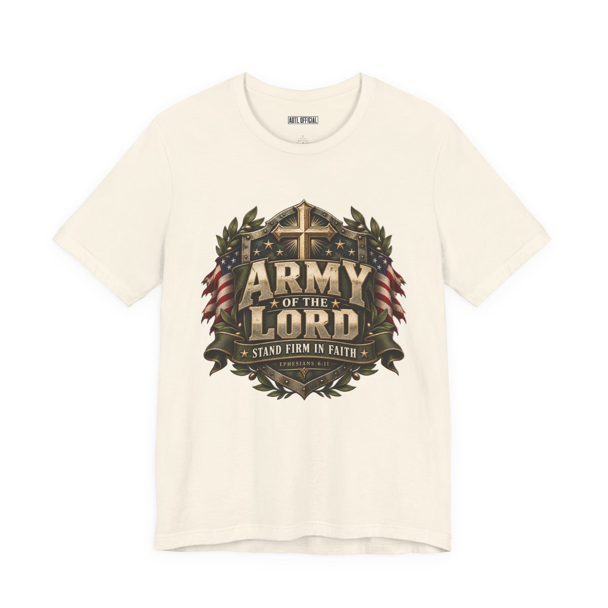 Army of the Lord — Stand Firm in Faith Christian T-shirt