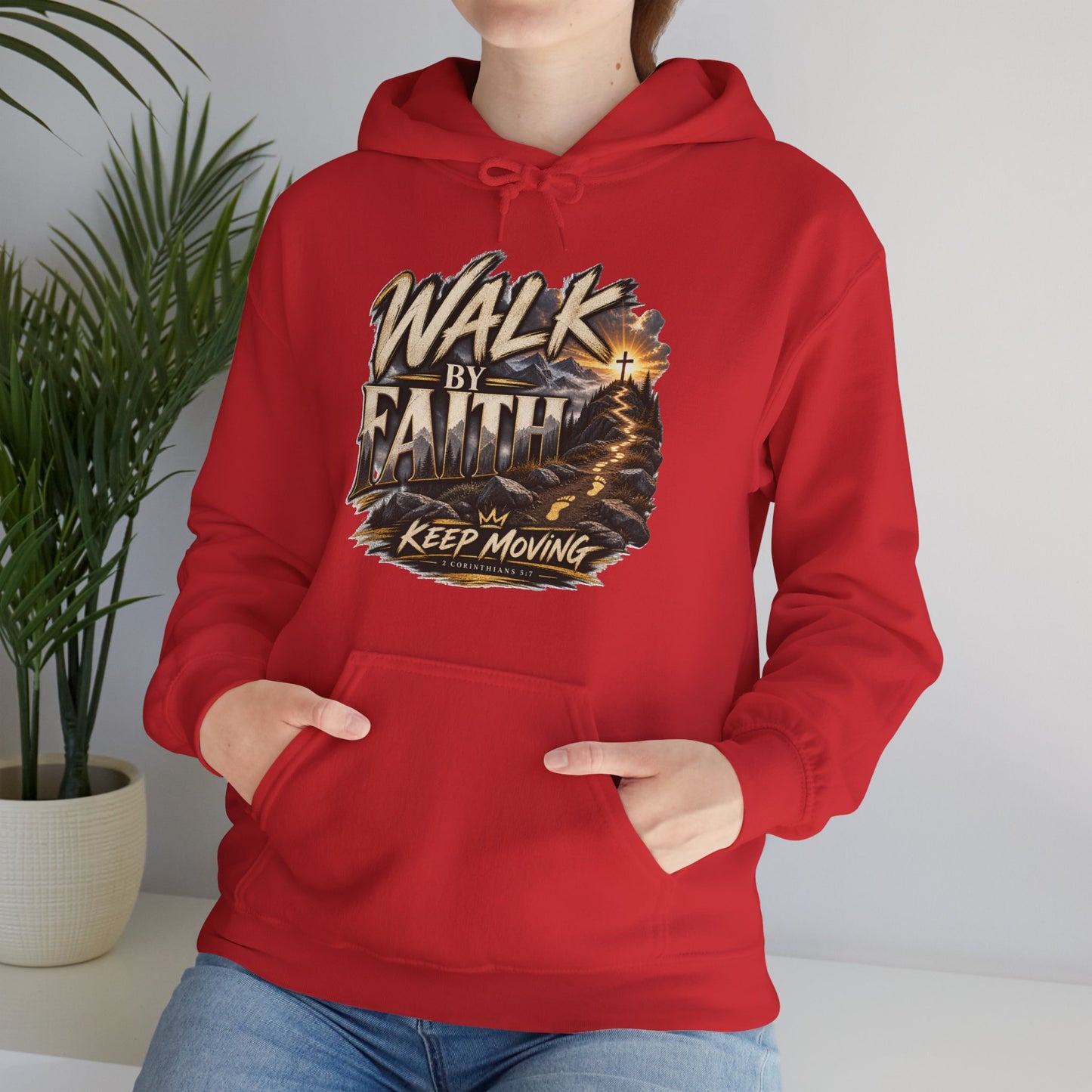 Walk by Faith – Keep Moving Christian Hoodie