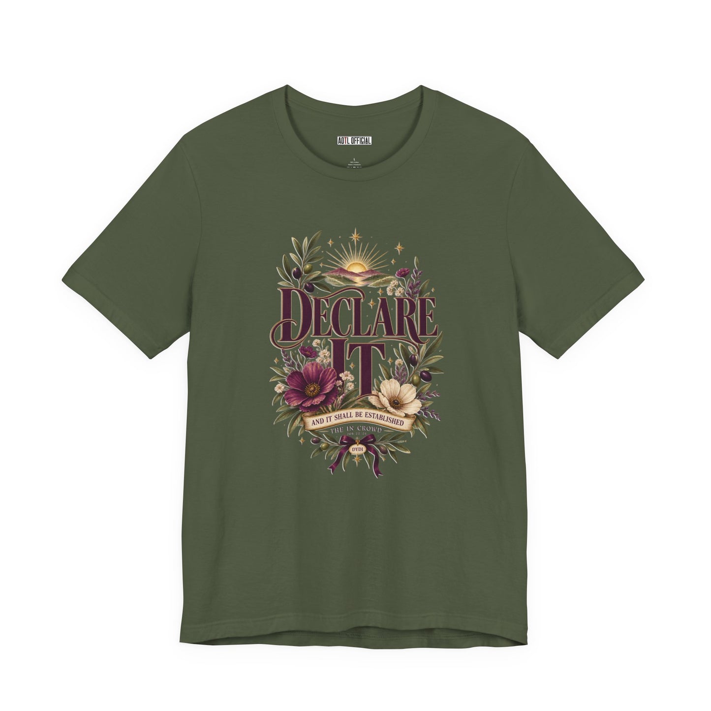 Declare It  DYDI Christian T-shirt