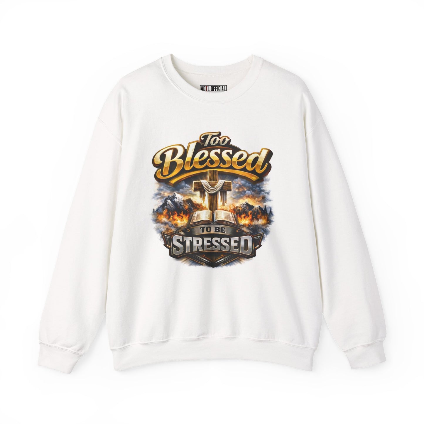 Too Blessed To Be Stressed Unisex Heavy Blend™ Crewneck Sweatshirt