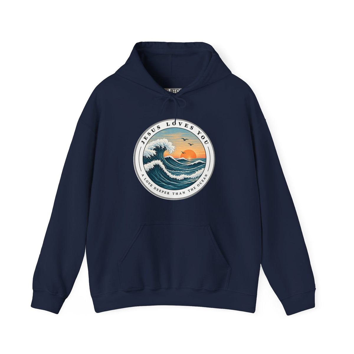 Jesus Loves You — A Love Deeper Than the Ocean Christian Hoodie